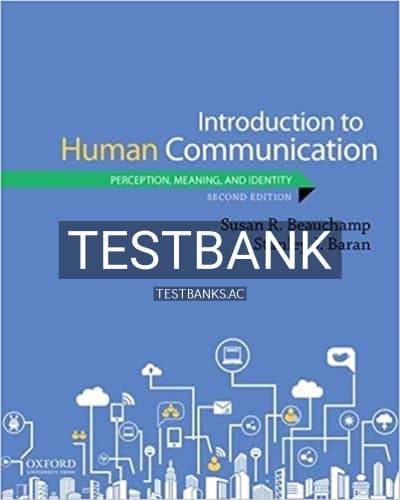 Test Bank for Introduction to Human Communication Perception Meaning and Identity 2nd Edition by Beauchamp cover