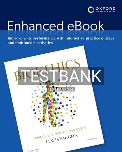 Test Bank for Bioethics Principles Issues and Cases 5th Edition by Vaughn cover