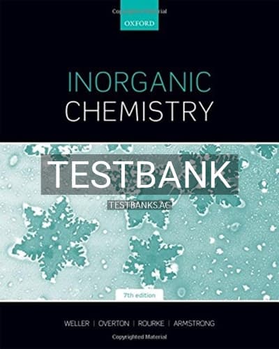 Test Bank for Inorganic Chemistry 7th Edition by Weller cover