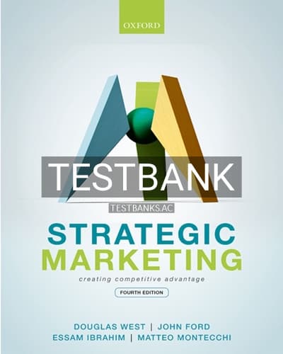 Test Bank for Strategic Marketing 4th Edition by West cover