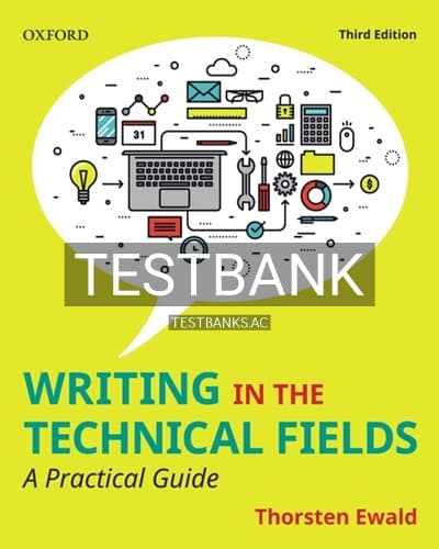 Cover for Test Bank for Writing in the Technical Fields A Practical Guide 3rd Edition by Ewald