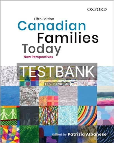 Test Bank for Canadian Families Today 5th Edition by Albanese cover