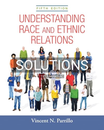 Cover for Solutions for Understanding Race and Ethnic Relations 5th Edition by Parrillo