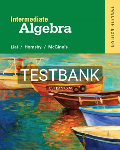 Test Bank for Intermediate Algebra 12th Edition by Lial cover