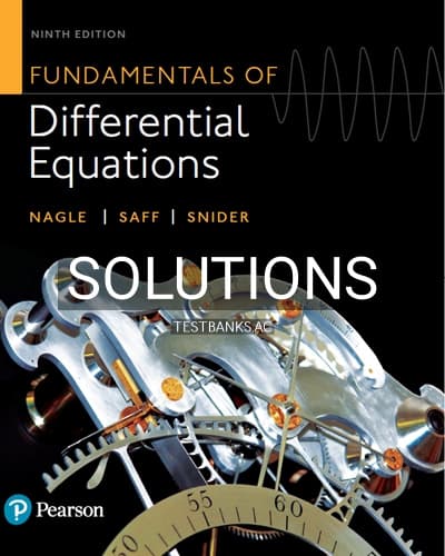 Solutions for Fundamentals of Differential Equations 9th Edition by Nagle cover