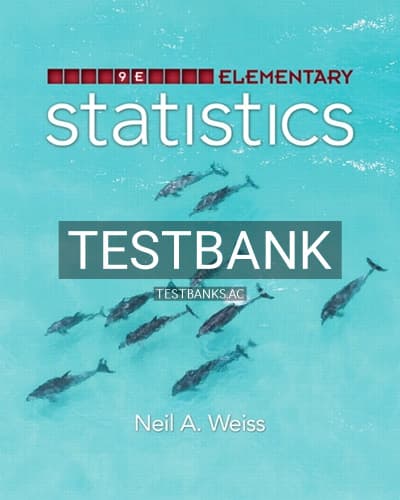Test Bank for Elementary Statistics 9th Edition by Weiss cover