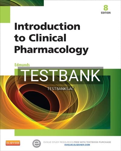 Test Bank for Introduction to Clinical Pharmacology 8th Edition by Edmunds cover