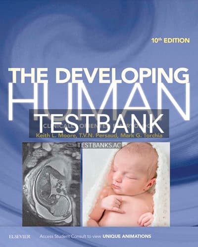 Test Bank for The Developing Human 10th Edition by Moore cover