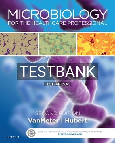 Test Bank for Microbiology for the Healthcare Professional 2nd Edition by VanMeter cover