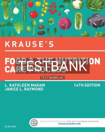 Test Bank for Krause’s Food and the Nutrition Care Process 14th Edition by Mahan cover