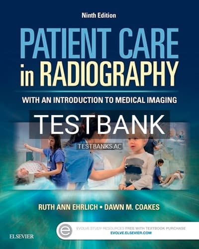 Test Bank for Patient Care in Radiography 9th Edition by Ehrlich cover