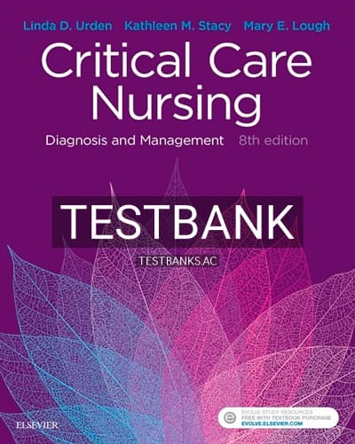 Test Bank for Critical Care Nursing 8th Edition by Urden cover