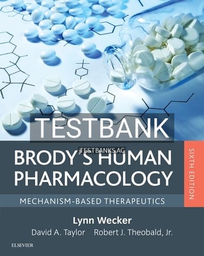Test Bank for Brody’s Human Pharmacology 6th Edition by Wecker cover