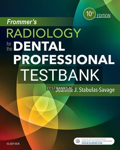 Test Bank for Frommer’s Radiology for the Dental Professional 10th Edition by Stabulas-Savage cover