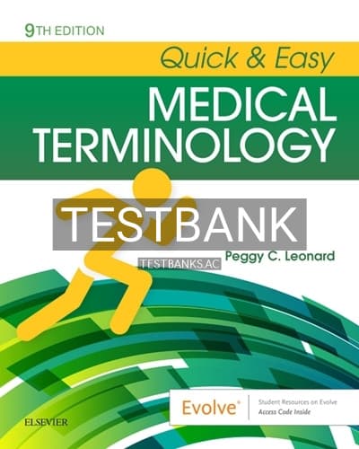 Test Bank for Quick and Easy Medical Terminology 9th Edition by Leonard cover