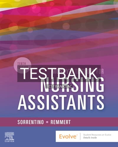 Test Bank for Mosby’s Textbook for Nursing Assistants 10th Edition by Sorrentino cover