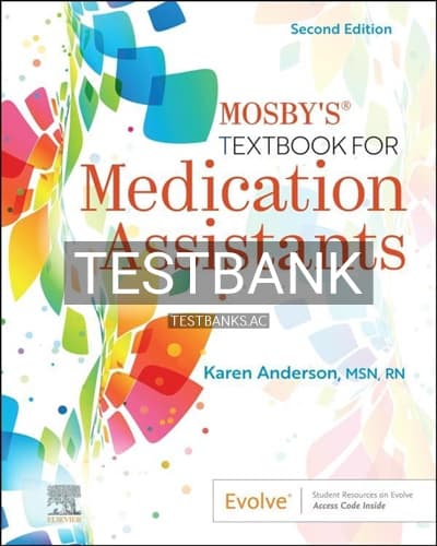 Test Bank for Mosbys Textbook for Medication Assistants 2nd Edition by Anderson cover