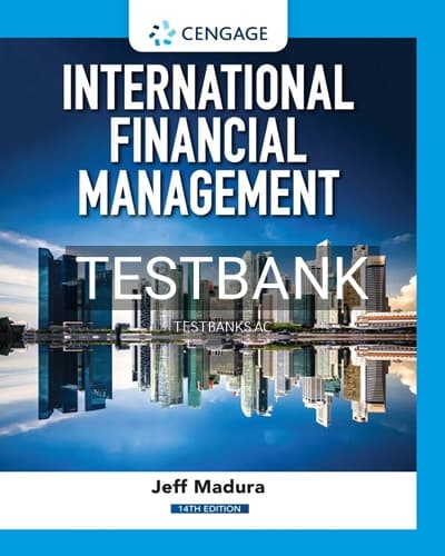 Test Bank for International Financial Management 14th Edition by Madura cover