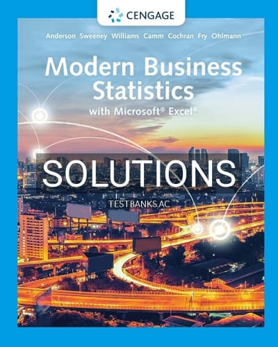 Solutions for Modern Business Statistics with Microsoft Excel 7th Edition by Anderson cover