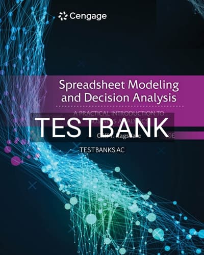 Test Bank for Spreadsheet Modeling and Decision Analysis 9th Edition by Ragsdale cover