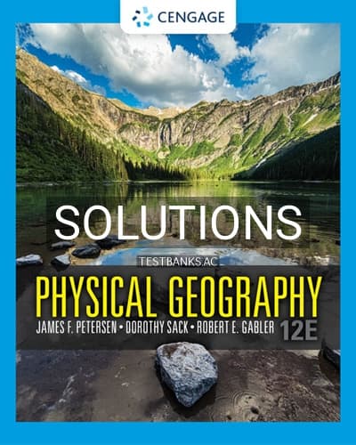 Solutions for Physical Geography 12th Edition by Petersen cover