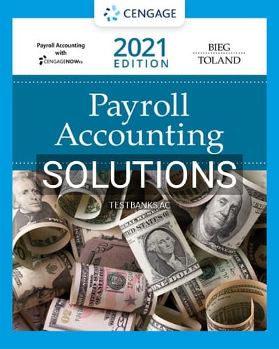 Solutions for Payroll Accounting 2021 31st Edition by Bieg cover