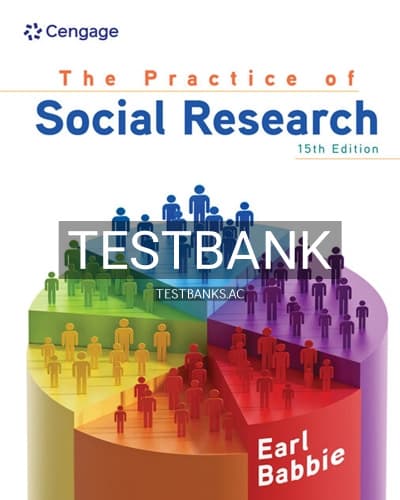 Test Bank for Practice of Social Research 15th Edition by Babbie cover