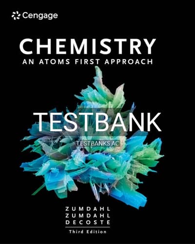 Test Bank for Chemistry An Atoms First Approach 3rd Edition by Zumdahl cover