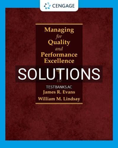 Solutions for Managing for Quality and Performance Excellence 11th Edition by Evans cover
