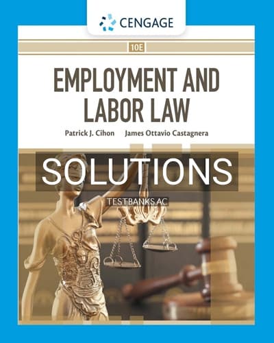 Solutions for Employment and Labor Law 10th Edition by Cihon cover