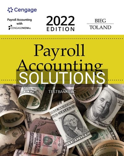 Solutions for Payroll Accounting 2022 32nd Edition by Bernard cover