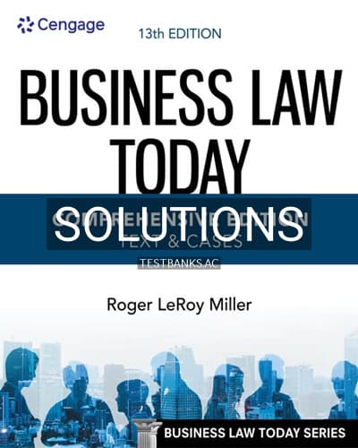 Solutions for Business Law Today Comprehensive 13th Edition by Miller cover