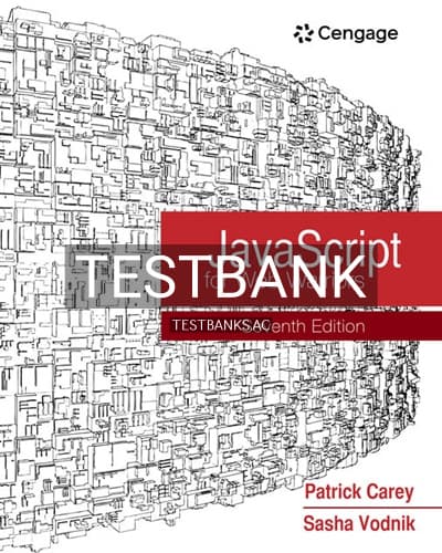 Test Bank for JavaScript for Web Warriors 7th Edition by Carey cover
