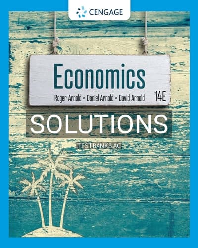 Solutions for Economics 14th Edition by Arnold cover