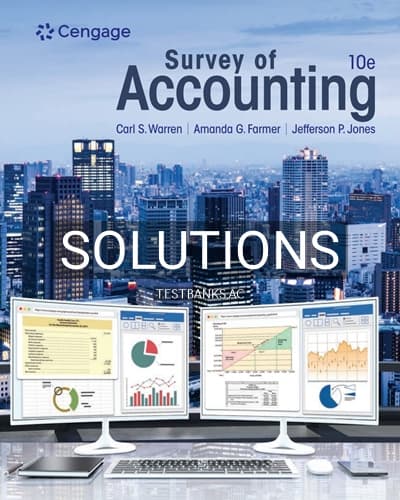 Solutions for Survey of Accounting 10th Edition by Warren cover