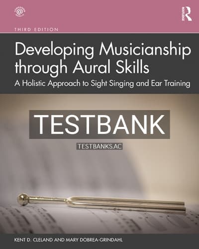 Test Bank for Developing Musicianship through Aural Skills 3rd Edition by Cleland cover