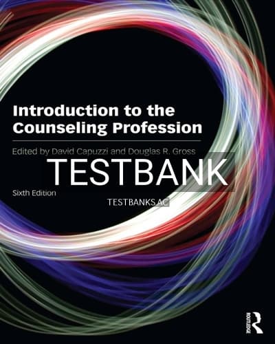 Test Bank for Introduction to the Counseling Profession 6th Edition by Capuzzi cover