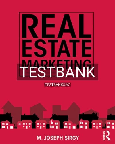 Test Bank for Real Estate Marketing 1st Edition by Sirgy cover