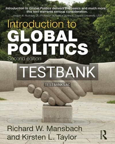 Test Bank for Introduction to Global Politics 2nd Edition by Mansbach cover
