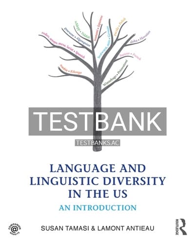 Test Bank for Language and Linguistic Diversity in the US 1st Edition by Tamasi cover