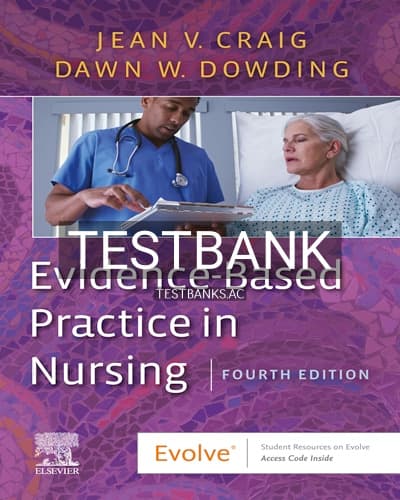 Test Bank for Evidence Based Practice in Nursing 4th Edition by Craig cover