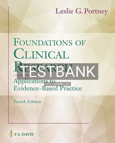 Test Bank for Foundations of Clinical Research 4th Edition by Portney cover