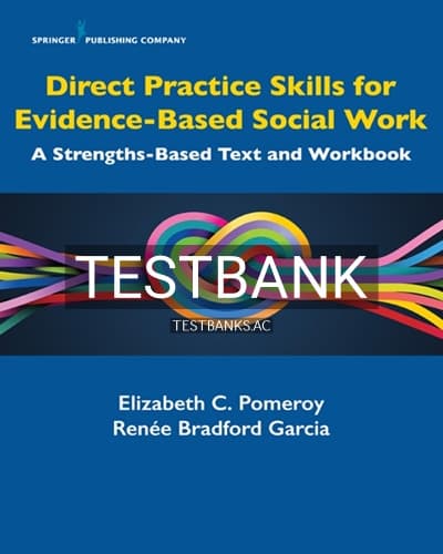 Test Bank for Direct Practice Skills for Evidence-Based Social Work 1st Edition by Pomeroy cover