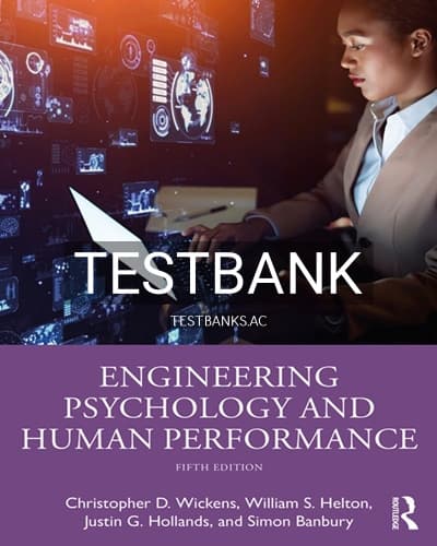 Test Bank for Engineering Psychology and Human Performance 5th Edition by Wickens cover