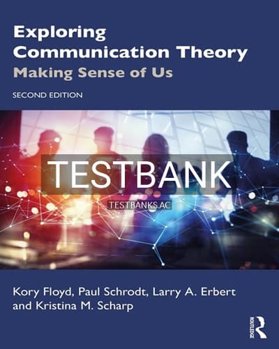 Test Bank for Exploring Communication Theory 2nd Edition by Floyd cover