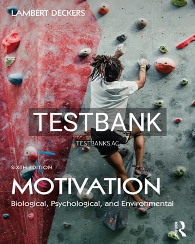 Test Bank for Motivation 6th Edition by Deckers cover