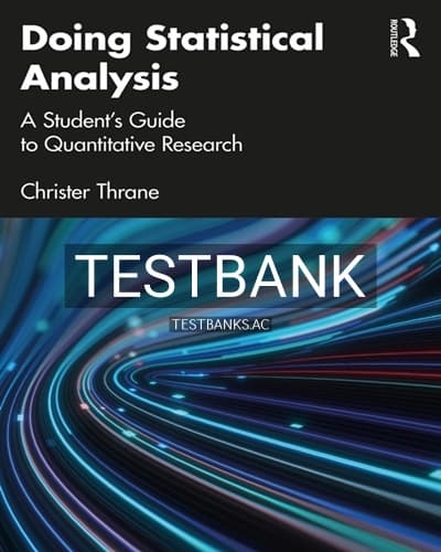 Test Bank for Doing Statistical Analysis 1st Edition by Thrane cover
