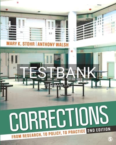 Test Bank for Corrections From Research to Policy to Practice Interactive Edition 2nd Edition by Stohr cover
