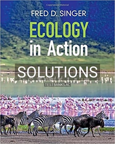 Solutions for Ecology in Action 1st Edition by Singer cover