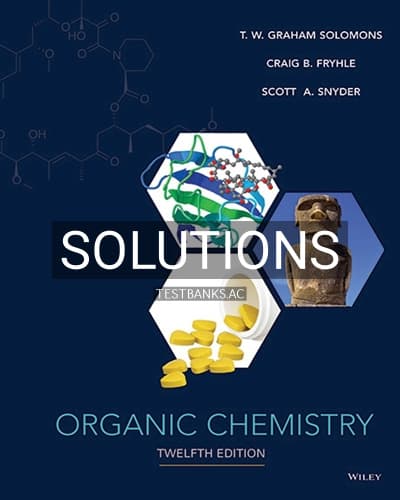 Solutions for Organic Chemistry 12th Edition by Solomons cover